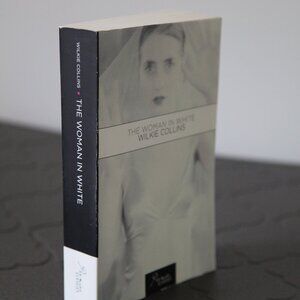 The Woman in White by Wilkie Collins